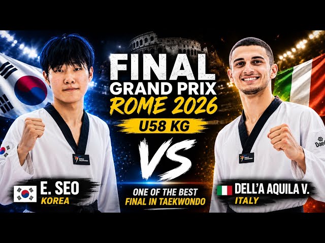 Final U58 kg one of the best final in history of taekwondo 🤯 grand prix rome 2026 #taekwondo #tkd 