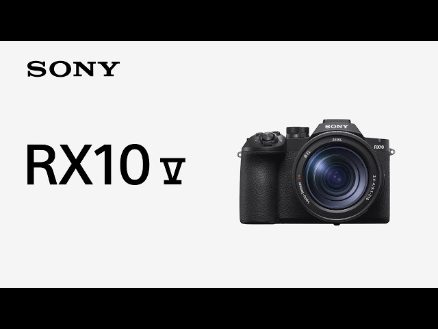 Introducing RX10 V | Sony | RX