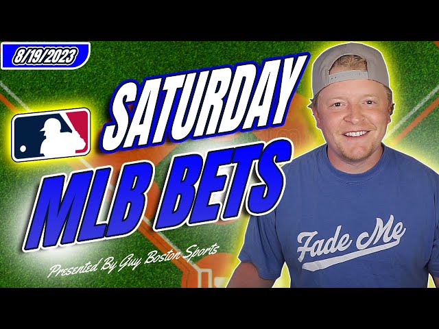 MLB Picks Today 8/19/2023 | FREE MLB Best Bets, Predictions, and Player Props