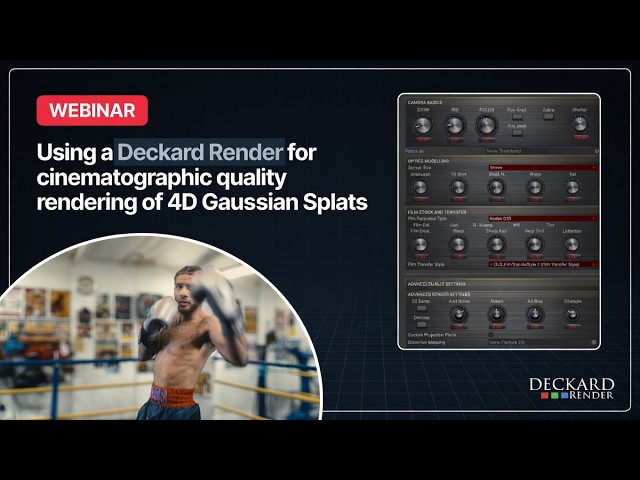 Webinar - Using a Deckard Render for cinematographic quality rendering of Dynamic 4D Gaussian Splats