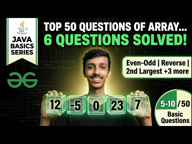 Array Interview Questions in Java | Even-Odd, Sorted Check, 2nd Largest Explained | Beginners