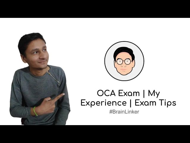 OCA Exam | My Experience | Exam Tips