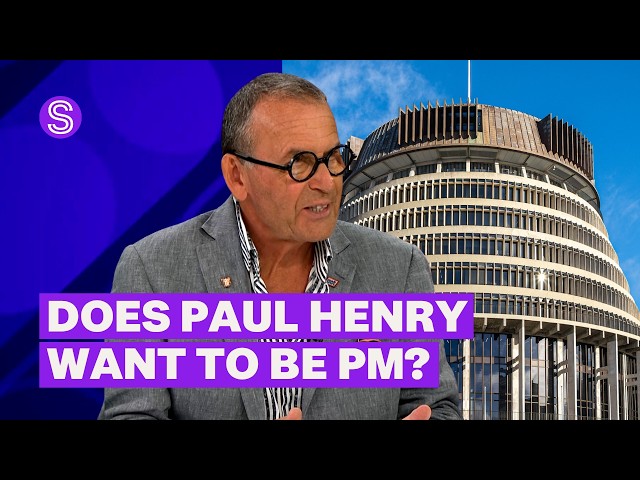Does Paul Henry want to become prime minister? | Stuff.co.nz