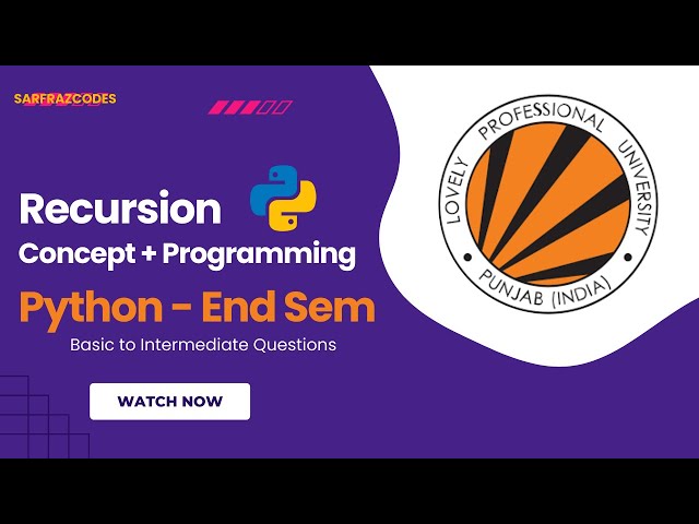 Recursion Explained in 10 Minutes | Concept + Programming | LPU End Sem Preparation 2025