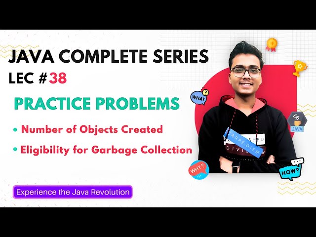 Java Array Practice Problems: Object Count & Garbage Collection Explained | Java Tutorial #38