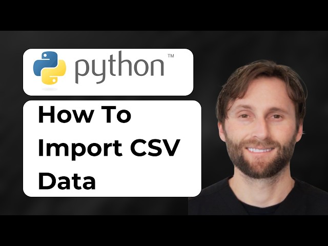 How to Import CSV Data into Python [2026 Guide]