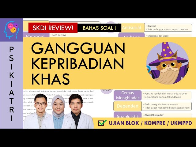 [UKMPPD - SKDI REVIEW] Typical Personality Disorders - What Kind of Personality Is This? | Psychi...