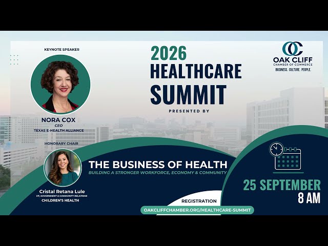 Oak Cliff Chamber: 2026 Healthcare Summit