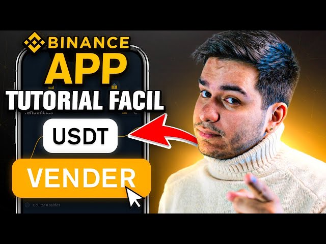 Vender USDT en Binance P2P APP - Tutorial Rápido y Actualizado 📱💰- Guía 2023
