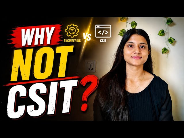 Why I Chose Computer Engineering Over CSIT | My Honest Experience After 4 Years