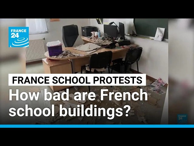 As students protest, how dilapidated really are France's school buildings? • FRANCE 24 English