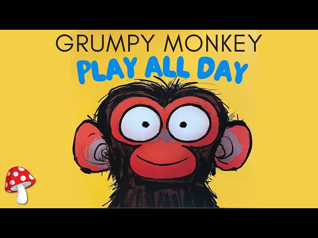 🐵 Grumpy Monkey PLAY ALL DAY(kids books read aloud) stories SEL