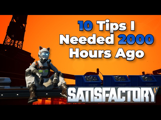 Satisfactory - 10 Tips I Needed 2000 Hours Ago: Infinite Conveyors, Auto Connect, Quick Switch