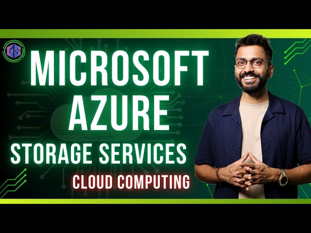 Lec-12: Storage in Cloud 🌧️| Microsoft Azure Storage 🗃️Services with Real life examples