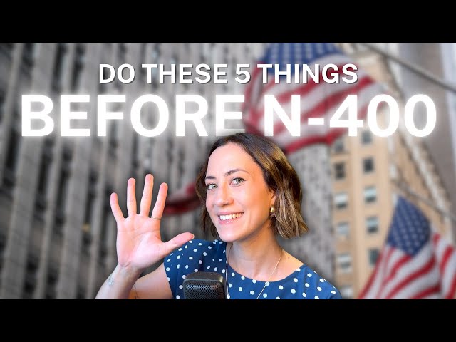 DO THIS BEFORE APPLYING FOR NATURALIZATION | N-400 Citizenship