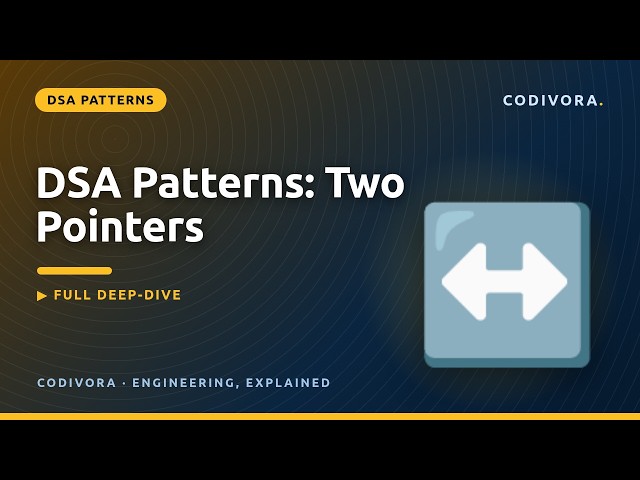 Two Pointers Pattern Explained — Turn O(n²) into O(n)