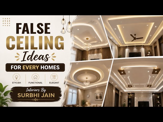 15+ False Ceiling Ideas for Every Home | Modern Ceiling Design 2026 | Interiors By Surbhi Jain