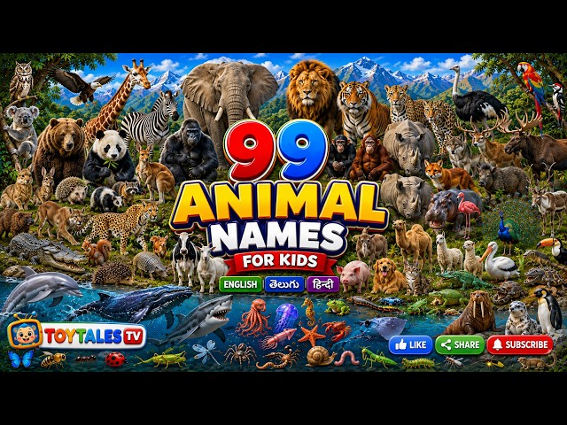99 Animal Names for Kids 🦁🐘 | Learn 99 Amazing Animals | Fun Kids Learning Video | ToyTales TV