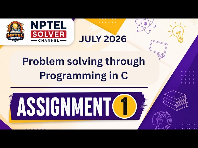 Problem solving through Programming in C Week 1 || NPTEL ANSWERS || NPTEL JULY 2026 #nptel#nptel2026