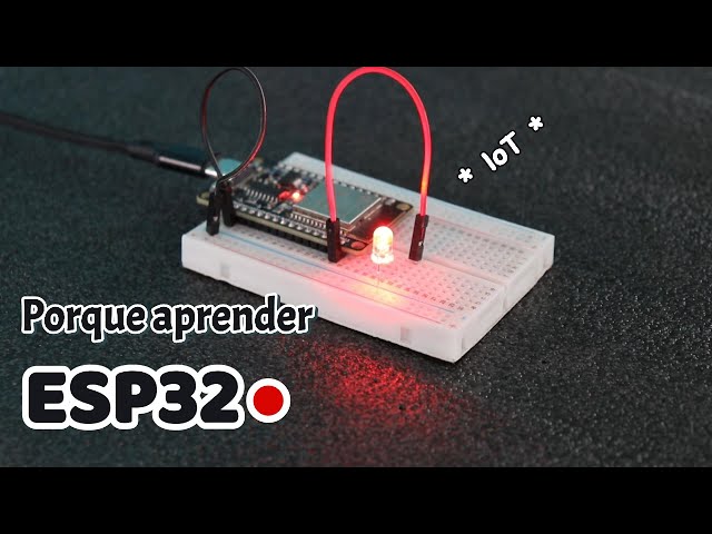 🤯 ESP32 Course from Scratch 2026: What is it and why learn it? (Introduction)