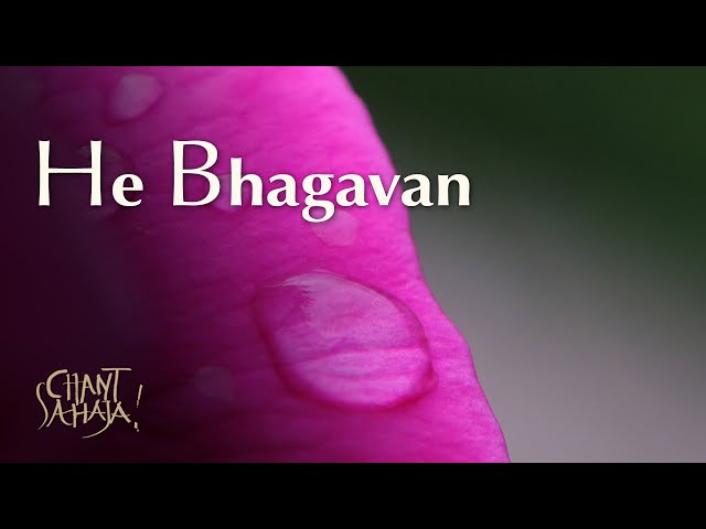 He Bhagavan