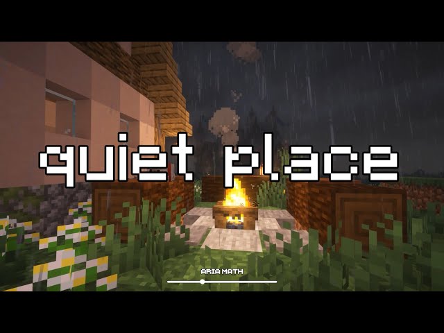 you look tired, take a break... (minecraft music, heavy rain)