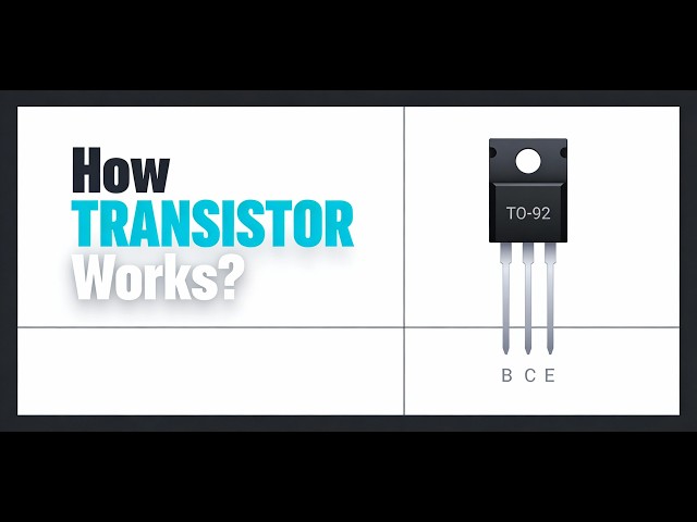 Transistor Working Explained in 5 Minutes | Easy Electronics Tutorial