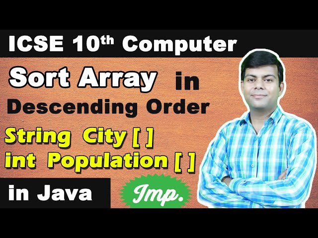 Sort 2 Arrays - City & Population in Descending Order | Array Program in Java | Class 10th Computer