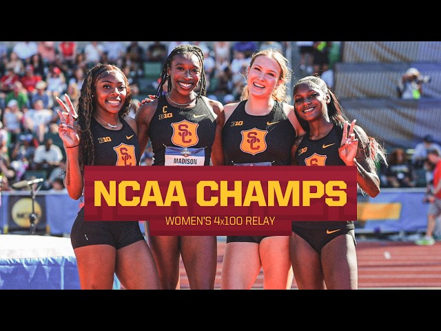 USC women's 4x100 wins back-to-back NCAA Outdoor titles