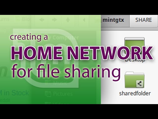 Create a home network for file sharing in Linux Mint