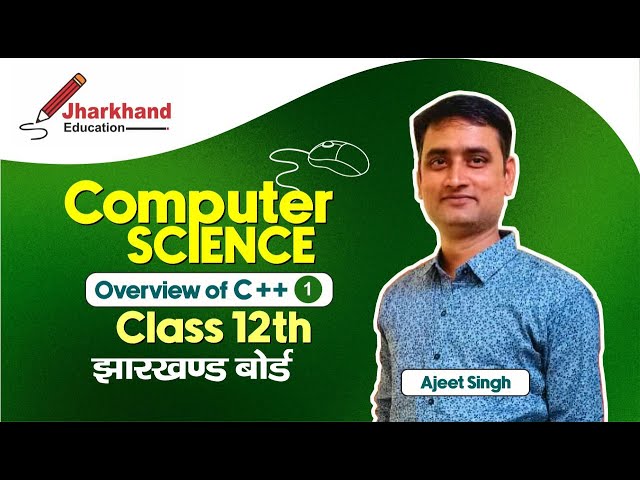 Introduction to C++, Token, Keywords, Literals, | Overview of C++ | Computer Science Class 12