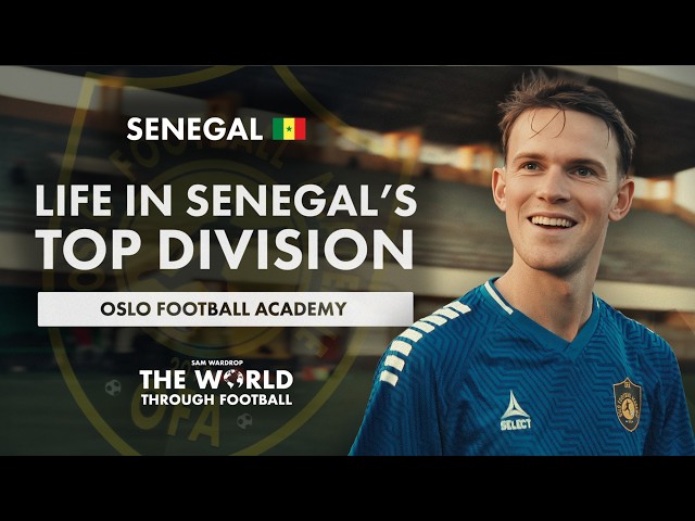 Life Inside a Senegalese Pro Football Team