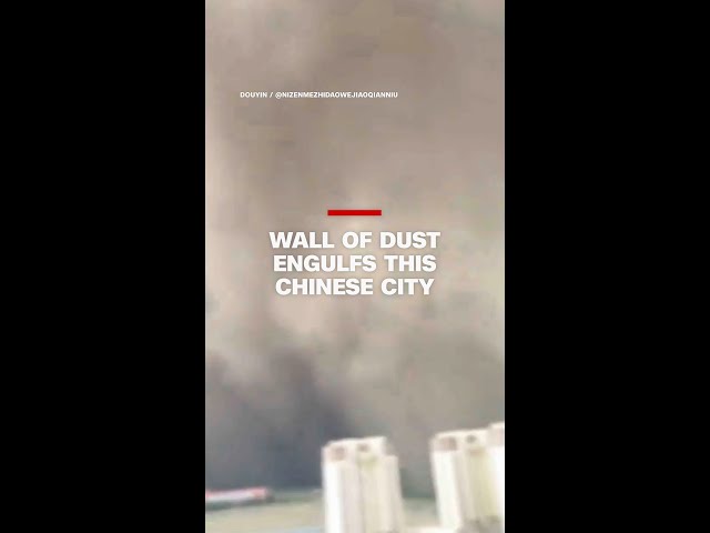 Wall of dust engulfs this Chinese city