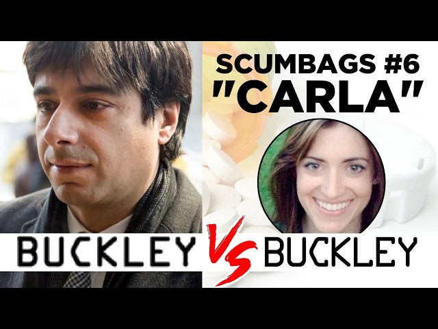 Buckley vs Buckley: The "Carla" Scumbags Video Revisited