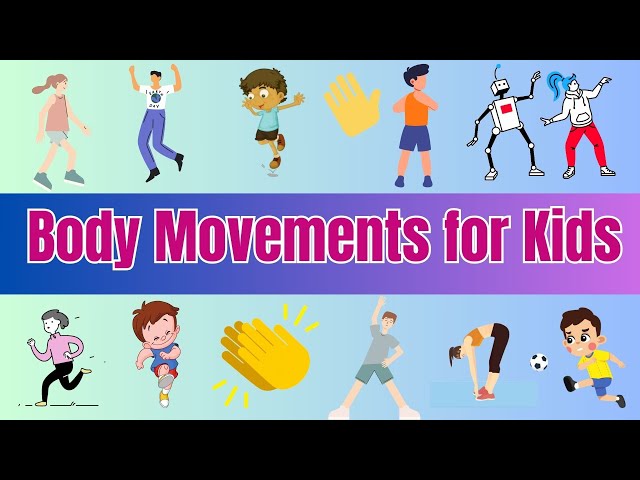 Fun Body Movements for Kids | Learn How We Move| Body Movements Lesson  | Nursery & Primary Lesson.