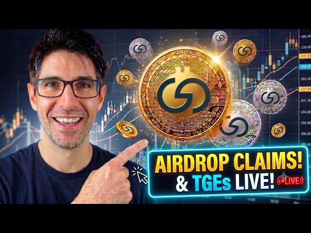 🔥 Airdrop Claims and TGEs  🔥