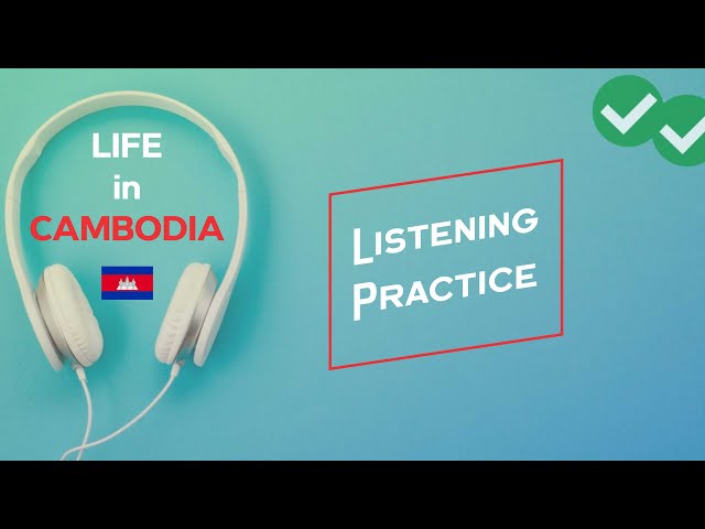 Khmer Listening Practice​ | Daily Life in Cambodia (Ep.02)