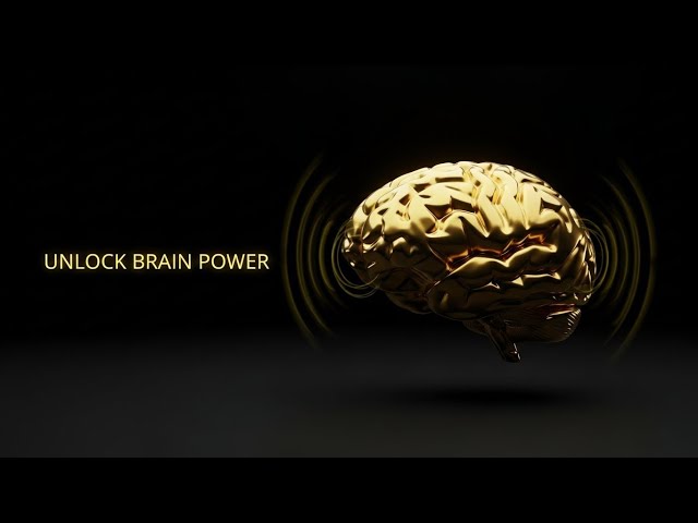 High-Level Thinking: 40 Hz Gamma Waves to Unlock 100% of Your Brain Power