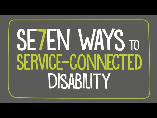 Seven ways to service-connected disability