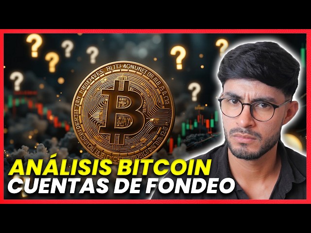 ANÁLISIS PROFESIONAL DE BITCOIN Y CUENTAS DE FONDEO