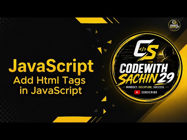 Add Html Tags in JavaScript Tutorial in Hindi