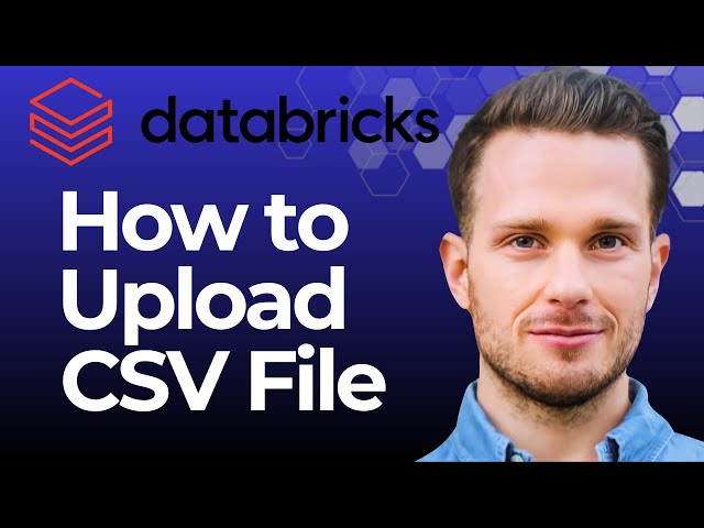 How to Upload CSV File in Databricks