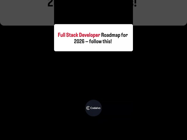 Full Stack Developer Roadmap for 2026