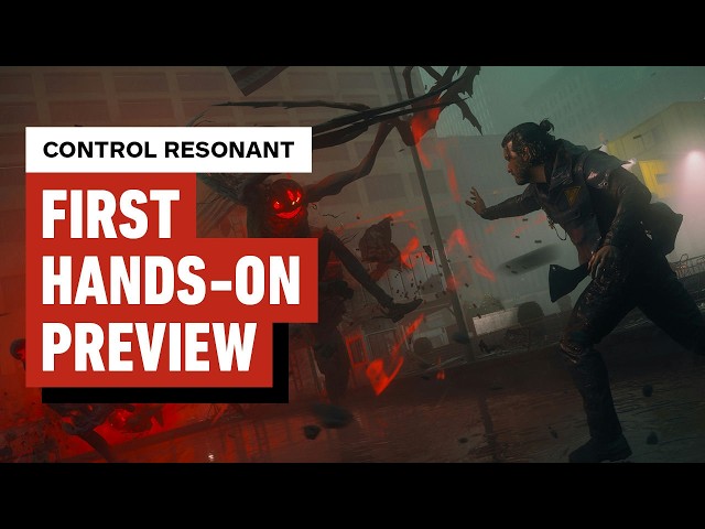 Control Resonant Hands-On Preview: No Guns, No Problem for This Melee-Action Powerhouse