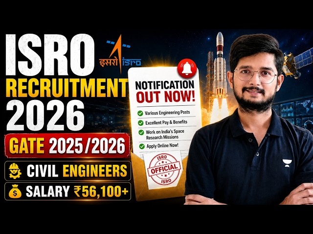 ISRO Recruitment 2026 🚀 | GATE 2025/2026 Civil Engineers | Salary ₹56,100+