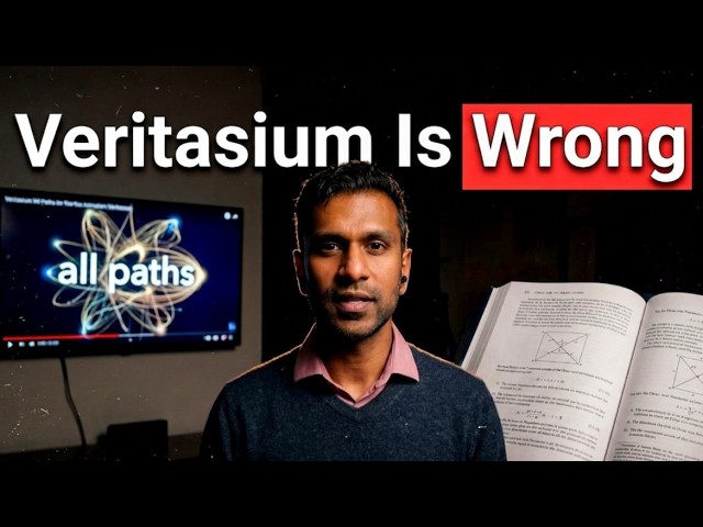 Debunking Veritasium: The “All Possible Paths” Myth & What Feynman Really Showed