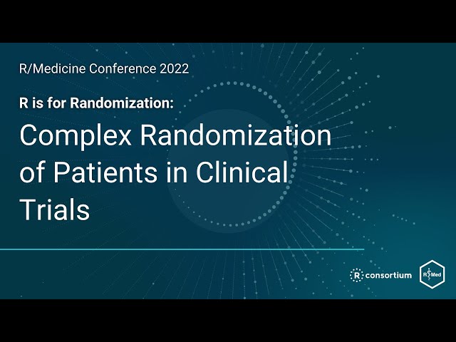 R is for randomization: complex randomization of patients in clinical trials