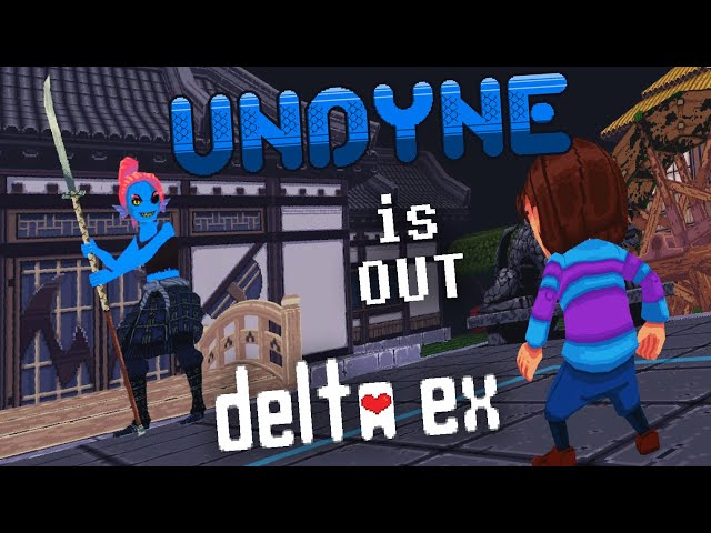 DeltaEx: Undyne Boss Battle is out!