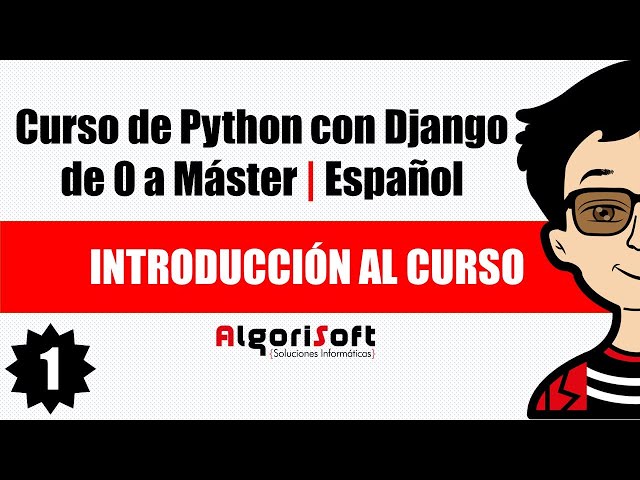 Django 3 Course | Course Introduction | Video 1