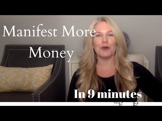 9 minute Powerful Visualization for More Money